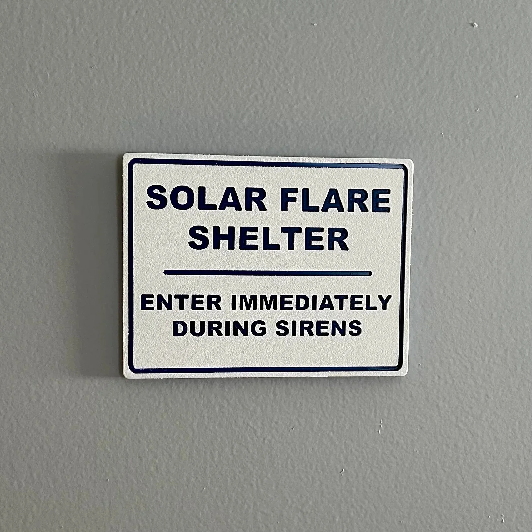 Solar Flare Shelter Wall Sign